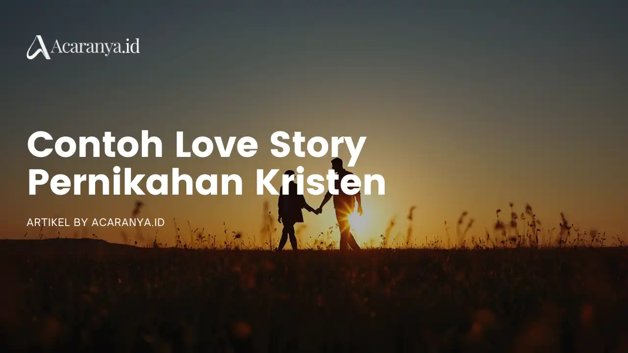 Contoh Love Story Pernikahan Kristen