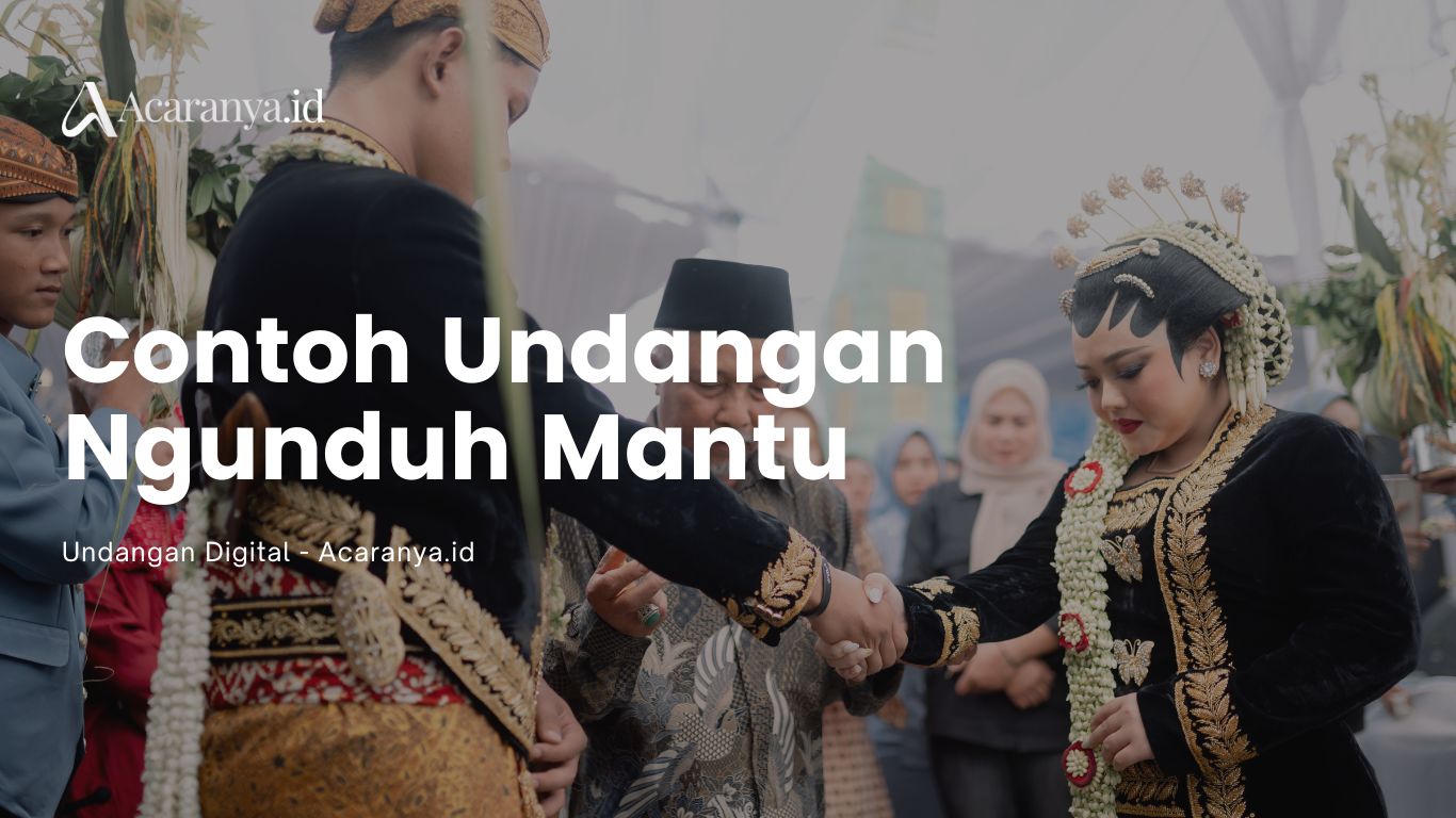 5 Contoh Undangan Ngunduh Mantu dan Cara Membuatnya