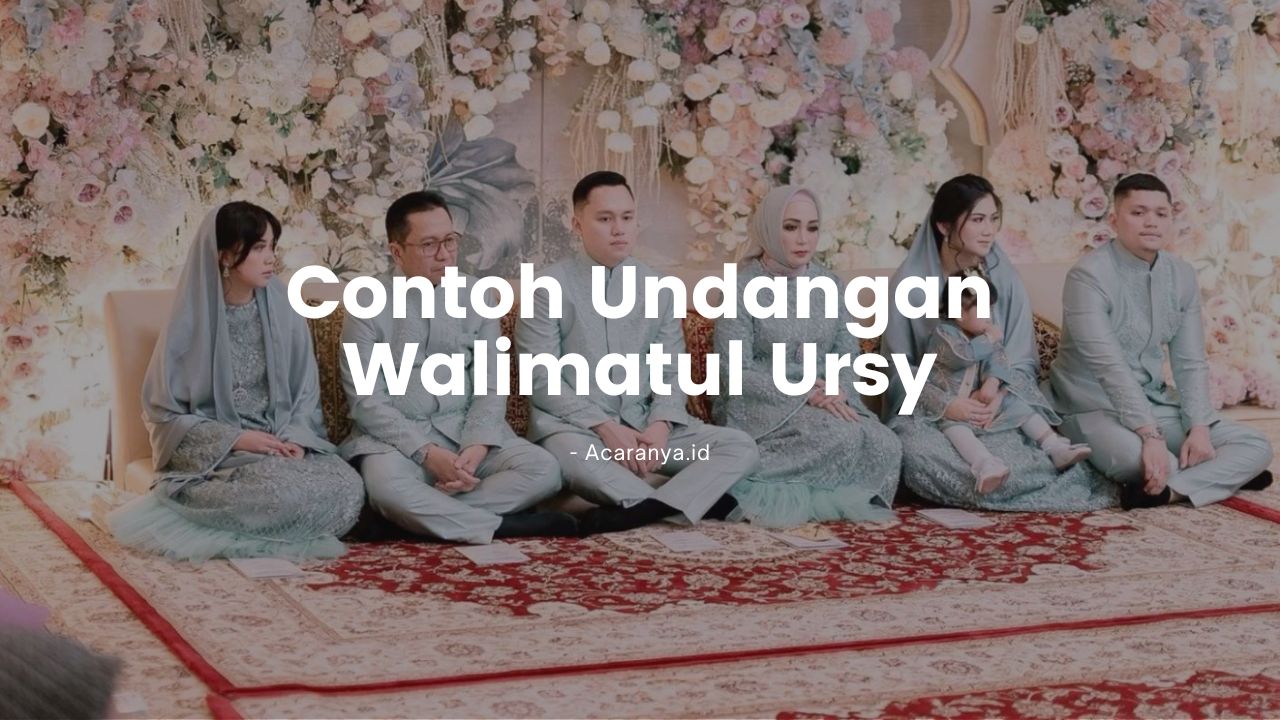 Contoh Undangan Walimatul Ursy dan Format Penulisannya