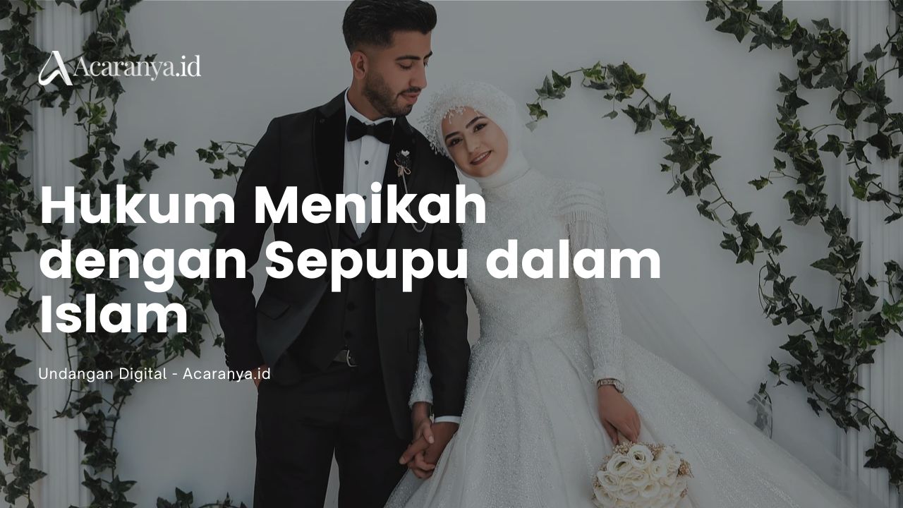 Hukum Menikah dengan Sepupu Sendiri dalam Islam