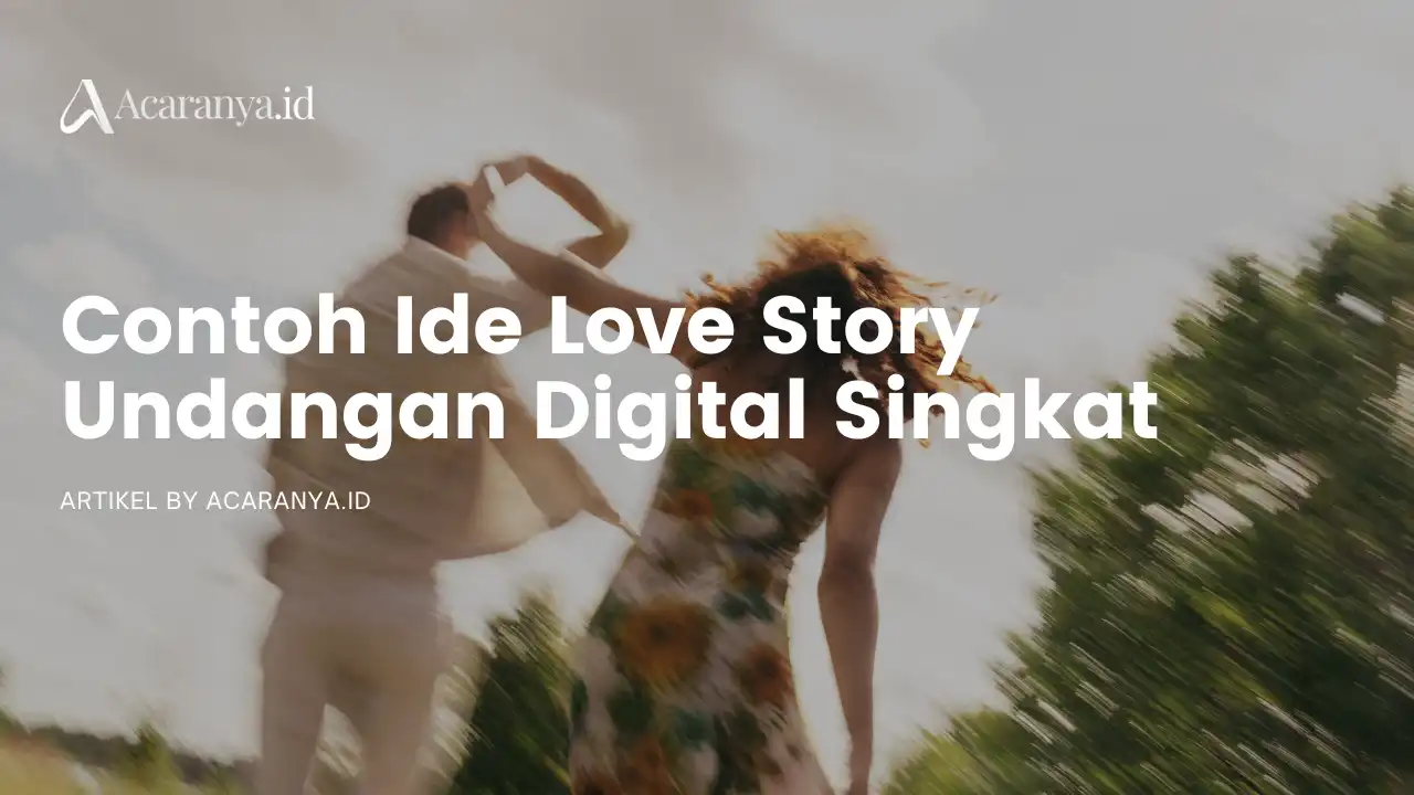 Ide Story Undangan Digital Singkat dan Padat