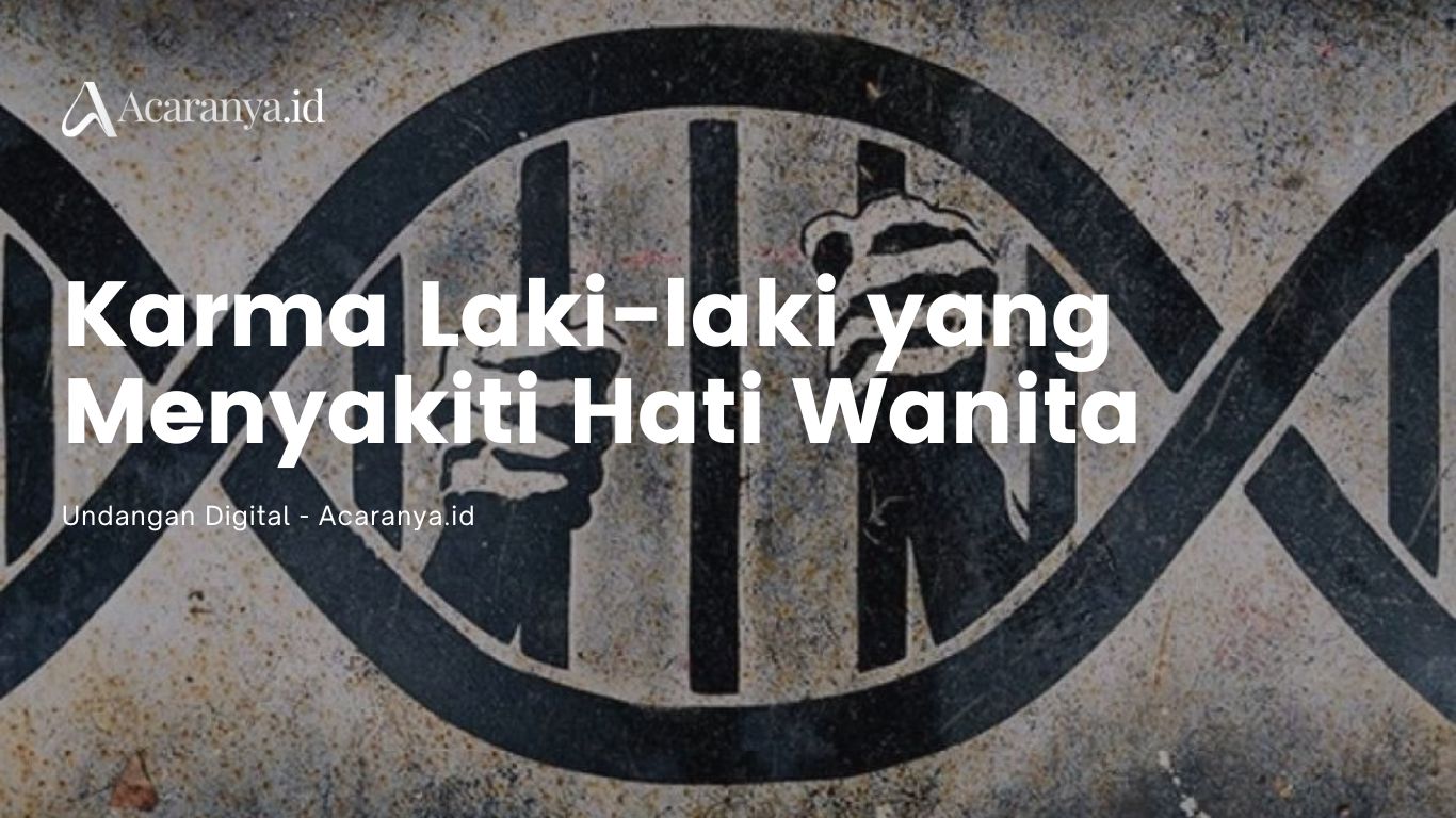 Ini Karma Laki-laki yang Menyakiti Hati Wanita dalam Islam