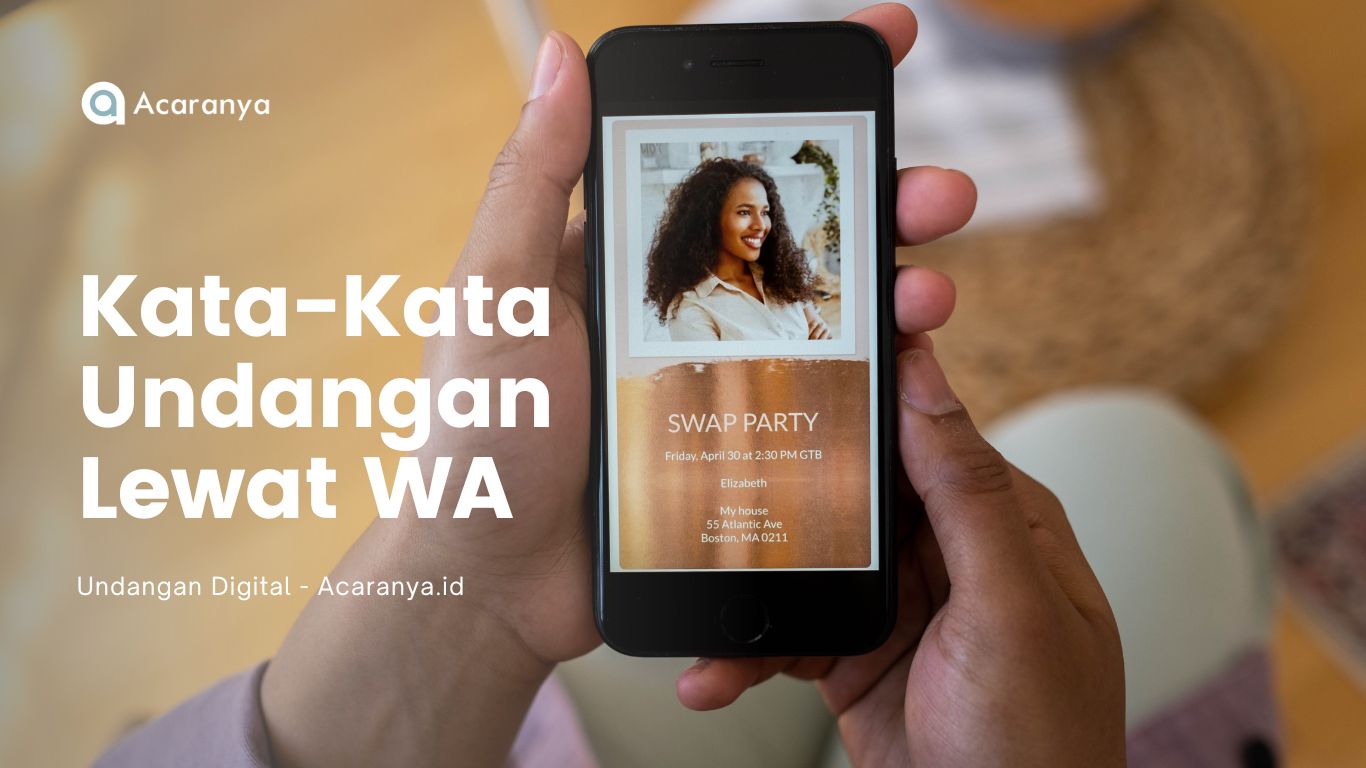Kata-Kata Undangan Lewat WA Tanpa Mengurangi Rasa Hormat
