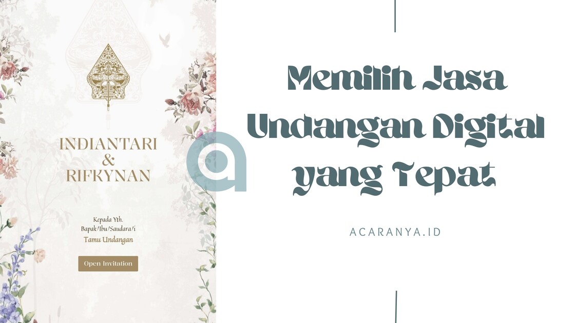 6 Tips Memilih Jasa Undangan Pernikahan Digital yang Tepat