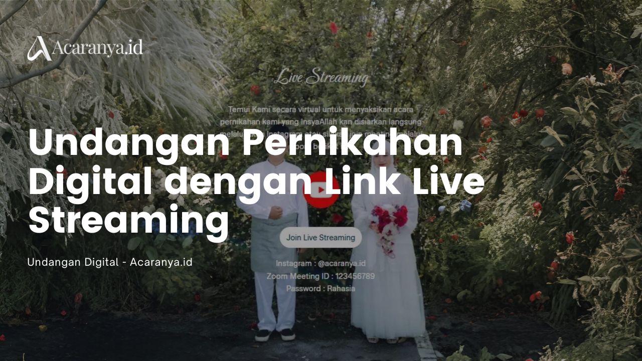 Undangan Pernikahan Digital dengan Link Live Streaming