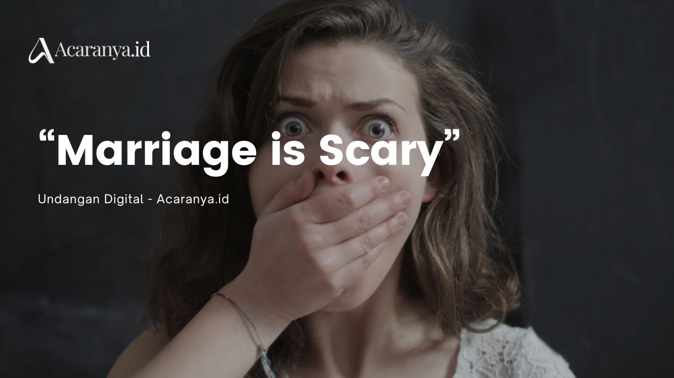 Viral di Medsos, “Marriage is Scary” Apa Artinya?