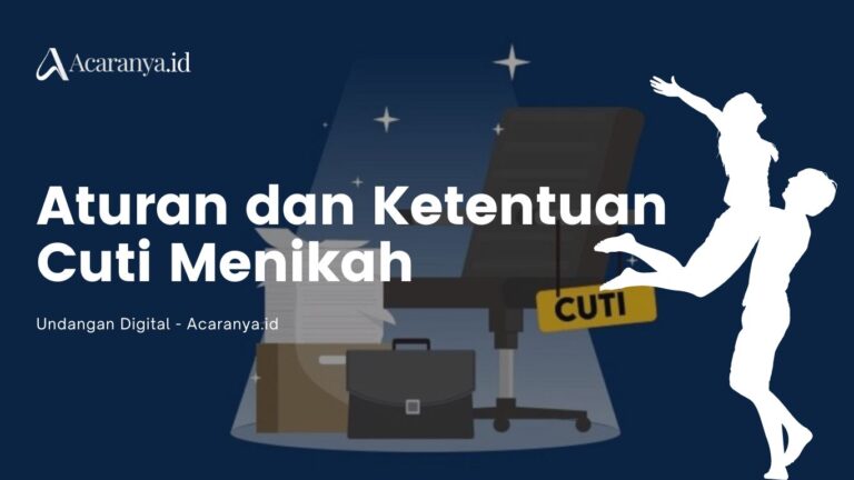 Cuti Menikah Berapa Hari? Ketahui Aturan Terbaru