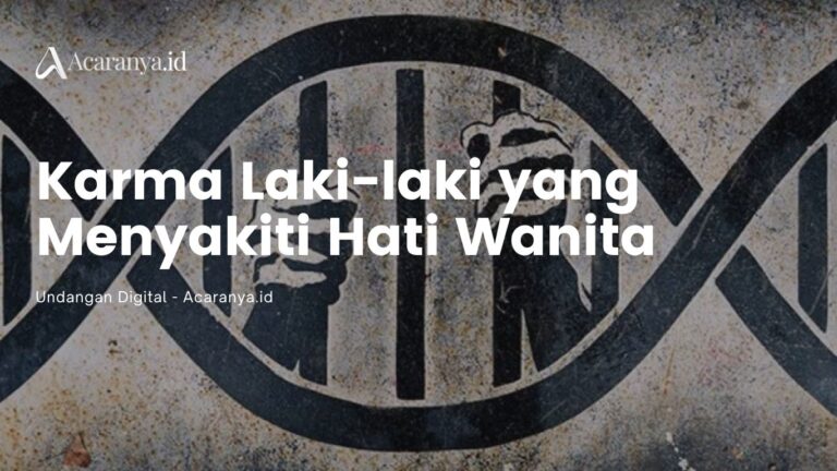 Karma Laki-laki yang Menyakiti Hati Wanita