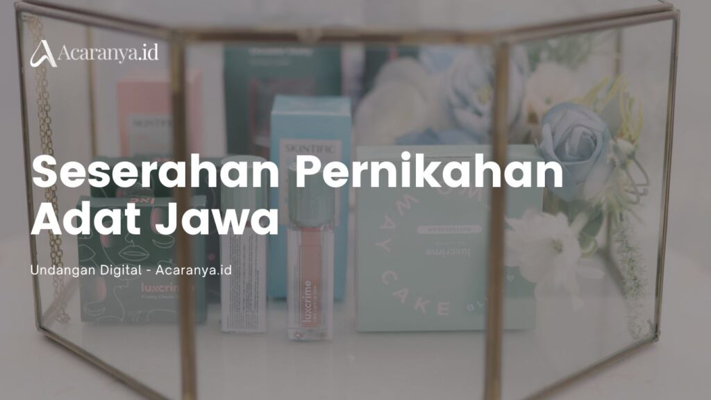 Seserahan Pernikahan Adat Jawa