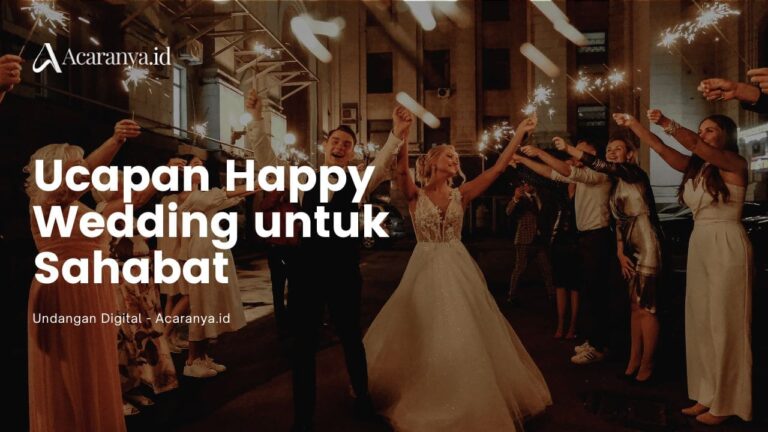 Ucapan Happy Wedding untuk Sahabat