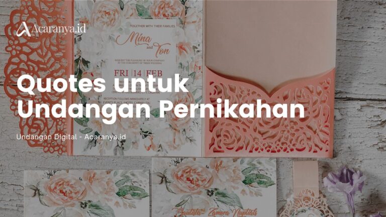 50 Inspirasi Quotes untuk Undangan Pernikahan yang Romantis