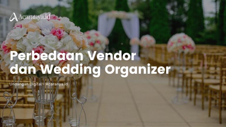 Perbedaan Vendor dan Wedding Organizer