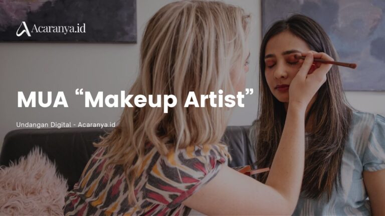 pengertian mua adalah makeup artist