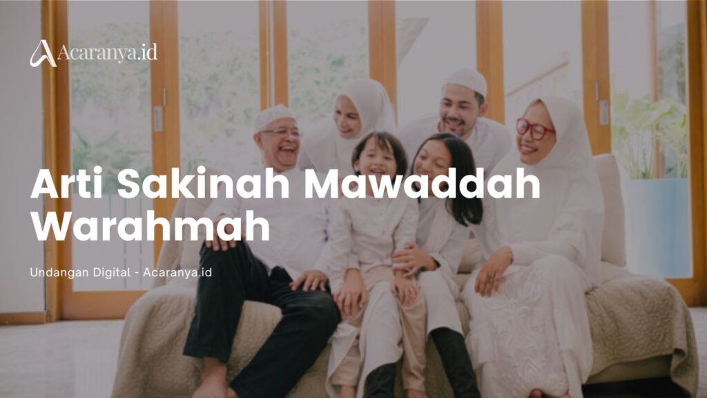 arti sakinah mawaddah warahmah