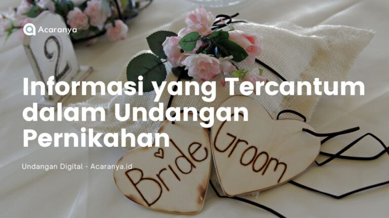 10 Informasi yang Tercantum dalam Undangan Pernikahan 7 Informasi yang Tercantum dalam Undangan Pernikahan