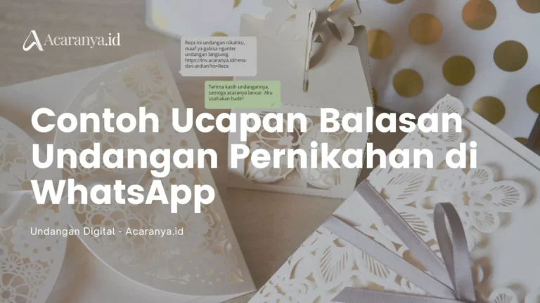 30 Contoh Ucapan Balasan Undangan Pernikahan di WhatsApp 4 Contoh Ucapan Balasan Undangan Pernikahan di WhatsApp