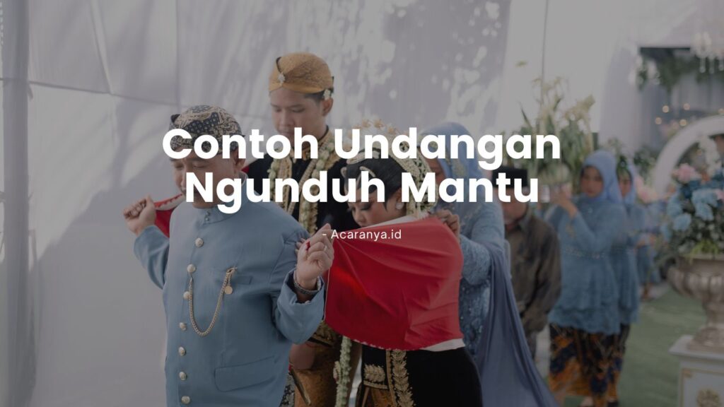 5 Contoh Undangan Ngunduh Mantu dan Cara Membuatnya 2 contoh undangan ngunduh mantu