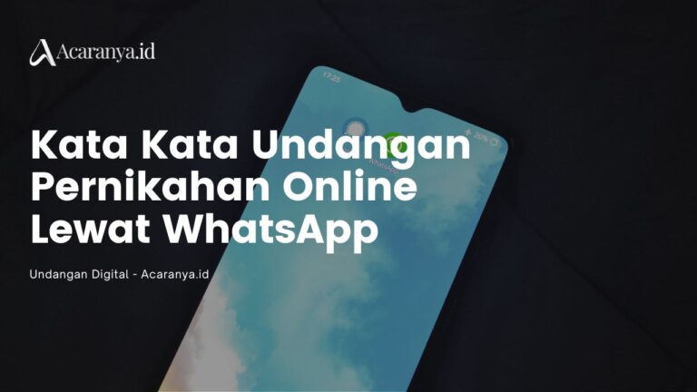Kata-Kata Undangan Pernikahan Online Lewat WA yang Sopan 3 Kata-Kata Undangan Pernikahan Online Lewat WA