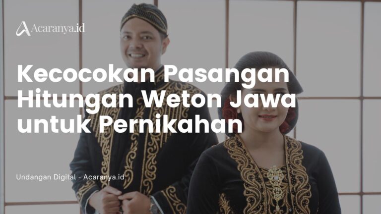 Mengetahui Kecocokan Pasangan Hitungan Weton Jawa untuk Pernikahan 6 Kecocokan Pasangan Hitungan Weton Jawa untuk Pernikahan
