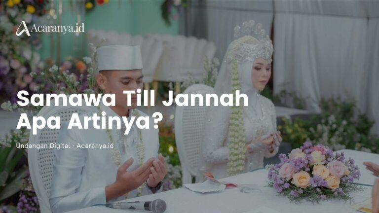 Samawa Till Jannah: Pengertian dan Cara Mewujudkannya 6 Samawa Till Jannah Apa Artinya