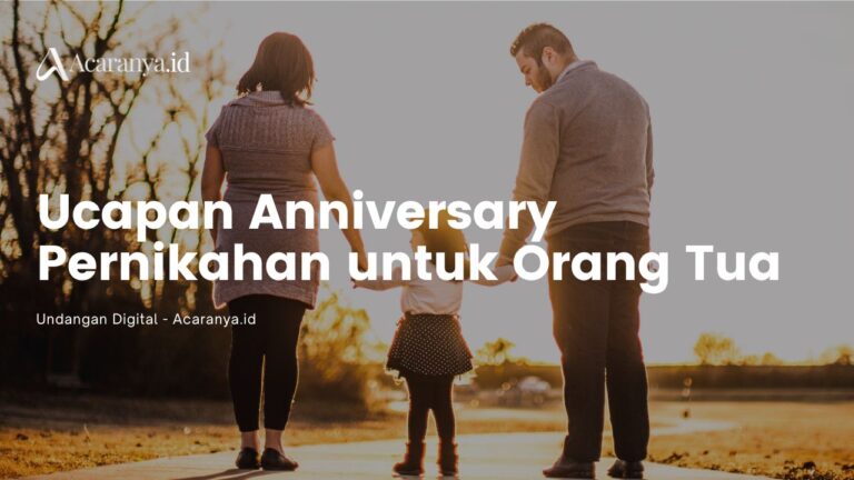 Ucapan Anniversary Pernikahan untuk Orang Tua