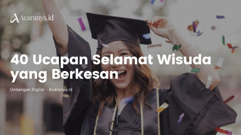 40 Ucapan Selamat Wisuda Simple Tapi Berkesan! 6 ucapan Selamat Wisuda